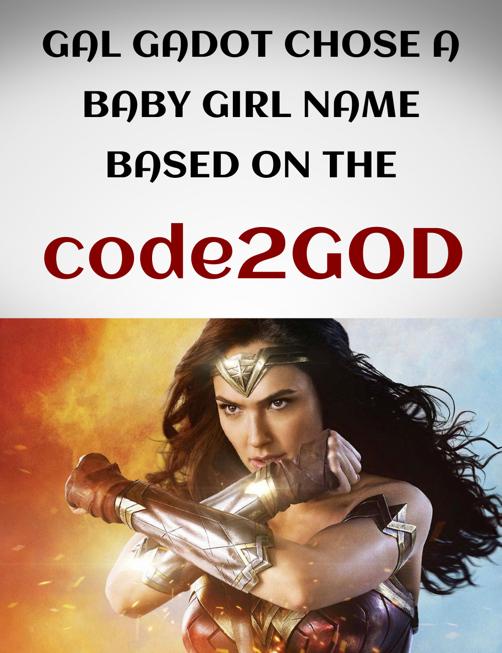 Womder woman chose a baby name based on code2GOD by Holy Land Man