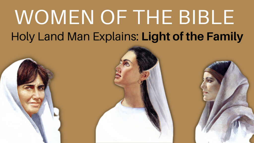 WOMEN AS MOTHERS “LIGHT OF THE FAMILY”